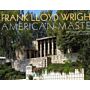Frank Lloyd Wright - American Master