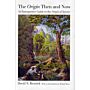 The Origin then and now