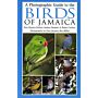 A Photographic Guide to the Birds of Jamaica