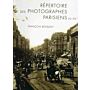 Répertoire des photographes parisiens du XIX Siecle