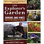 The Explorer's Garden - Shrubs and Vines - From the four corners of the world