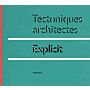 Tectoniques architectes. Explicit (English French language)