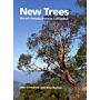 New Trees : Recent introduction to cultivation
