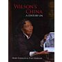 Wilson's China - a century on