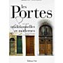 Les Portes traditionnelles et modernes. Portes d'Europe