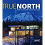 True North - New Alaskan Architecture