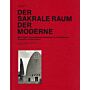 Der sakrale Raum der Moderne