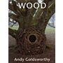 Andy Goldsworthy - Wood