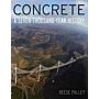 Concrete - A Seven-Thousand-Year History