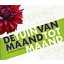 De tuin van maand tot maand