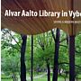 The Alvar Aalto Library in Vyborg - Saving a Modern Masterpiece