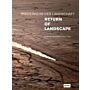 Wiederkehr der Landschaft / Return of Landscape (German English language)