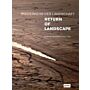 Wiederkehr der Landschaft / Return of Landscape (German English language)