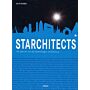 Starchitects. De sterren van de hedendaagse architectuur