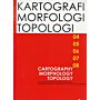 Kartografi Morfologi Topologi / Cartography Morphology Topology