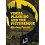 Visual Planning and the Picturesque - Nikolaus Pevsner