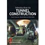 Introduction to Tunnel construction