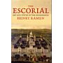 The Escorial - Art and Power in the Renaissance