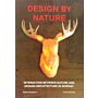 Design by Nature : Interaction between Nature and Design / Architecture in Norway