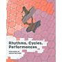 Rhythms, Cycles, Performances - Ceramics in Architecture