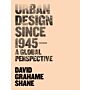 Urban Design since 1945 - A Global Perspective (PBK)