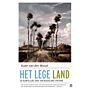 Het lege land - De ruimtelijke ordening van Nederland 1798-1848 (PBK)