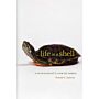 Life in a Shell