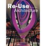 Re-Use Architecture