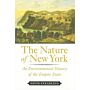 The Nature of New York : An Environmental History of the Empire State