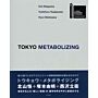 Tokyo Metabolizing