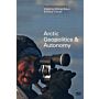 Arctic Perspective no. 2 : Arctic Geopolitics & Autonomy