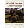 Wired wilderness - Technologies of tracking and the making of modern wildlife