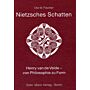 Nietzsches Schatten. Henry van de Velde - von Philosophie zu Form
