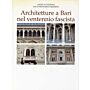 Architetture a Bari nel ventennio fascista
