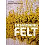 Fashioning Felt