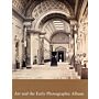 Art and the Early Photographic Album