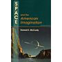 Space and the American Imagination