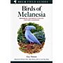 Field guide to the Birds of Melanesia - Bismarcks, Solomons, Vanuatu and New Caledonia