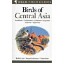 Helm Field Guides - Birds of Central Asia - Kazakhstan, Turkmenistan, Uzbekistan,