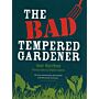 The Bad Tempered Gardener