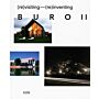 (Re)visiting  - (Re)inventing BURO II