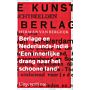 Berlage en Nederlands-Indië - Een innerlijke drang naar het schoone land