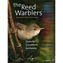 The Reed Warblers - Diversity in a Uniform Bird Family