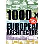 1000 x European architecture