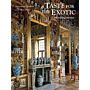 A Taste for the Exotic - Orientalist Interiors