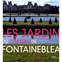 Les Jardins du Château de Fontainebleau