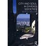 City and Soul in Divided Societies
