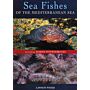 Sea Fishes of the Mediterranean Sea - Including Marine Invertebrates (PBK)