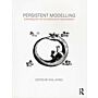 Persistent Modelling - Extending the role of Architectural Representation