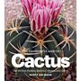The Home Gardener's Guide to Cactus